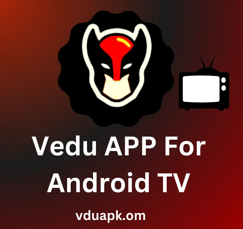 vedu app for Android tv
